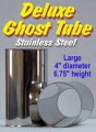 Ghost Tube - Stainless Steel 4" round