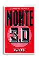 Monte 3.0 by Gorgon Bean Magic