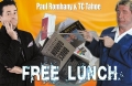 Free Lunch by T.C. Tahoe & Paul Romhany