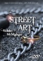 Street Art by Bobby McMahan DVD