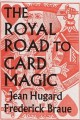 Royal Road To Card Magic Hard Bound