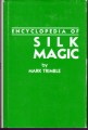 Silk Encyclopedia Volume 4 by Mark Trimble