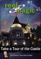 Reel Magic Magazine #20 Take a Tour of the Castle