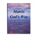 Matrix God's Way (Book and CD-Rom) by John Born - Book