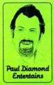 Paul Diamond Entertains