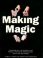 Making Magic by Edwin Dawes Magic