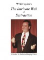 The Intricate Web of Distraction DVD by Whit Haydn