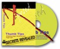 Secrets Revealed: Thumbtip DVD