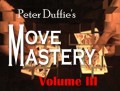 Move Mastery #3 by Peter Duffie