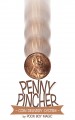 Penny Pincher (Coin Delivery System) by Poor Boy Magic