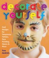 Decorate Yourself by Tom Andrich
