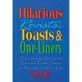 Hilarious Roasts, Toasts & One Liners