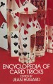 Encyclopedia of Card Tricks by Jean Hugard