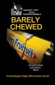 Barely Chewed by Chastain Criswell