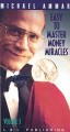 Easy to Master Money Miracles #3 DVD by Michael Ammar