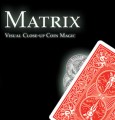 Matrix: Visual Close-Up Coin Magic