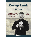 George Sands Masterworks Collection - Ropes (Book and DVD) - Book