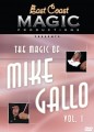 Magic of Mike Gallo Volume 1 DVD