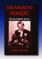 Dramatic Magic by John Booth