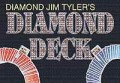 Diamond Deck by Diamond Jim Tyler - trick