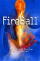 Fireball by Chris Smith
