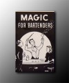 Magic For Bartenders by Senor Mardo