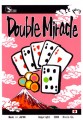 Double Miracle