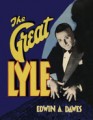 The Great Lyle by Edwin Dawes
