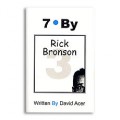 "7 By Rick Bronson" by David Acer, Vol. 3 in the "7 By" Series - Book