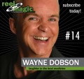 Reel Magic Magazine #14 Wayne Dobson