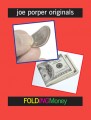 Folding Money by Joe Porper & Pete Biro