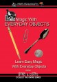 Magic With Everyday Objects DVD