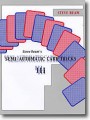 Semi Automatic Card Tricks V.3 by Steve Beam