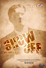Showoff I & II DVD by Brian Tudor