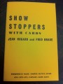 Show Stoppers With Cards by Hugard & Braue