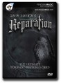 Reparation by John Lovick DVD
