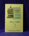 Library of Magic Volume #08: Bill Tube