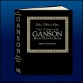 The Complete Ganson Teach-In Series Deluxe Edition by Lewis Ganson and L&L Publishing - Book