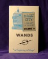 Library of Magic Volume #16: Magic with Wands