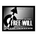 Free Will by Deddy Corbuzier