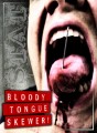 STAT Bloody Tongue Skewer