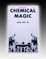 Modern Chemical Magic by John Lippy