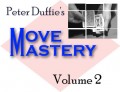 Move Mastery #2 by Peter Duffie