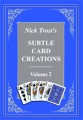 Subtle Card Creations Volume 2 by Nick Trost