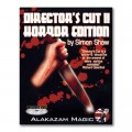 Director's Cut 2 Horror w/DVD by Simon Shaw and Alakazam Magic - Trick