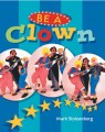 Be a Clown By Mark Stolzenberg