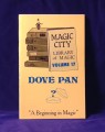 Library of Magic Volume #17: Magic with Dove Pans