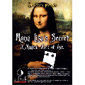 Mona Lisa's Secret by Card Shark Magic