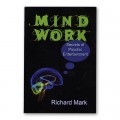 Mind Work by Richard Mark - Book